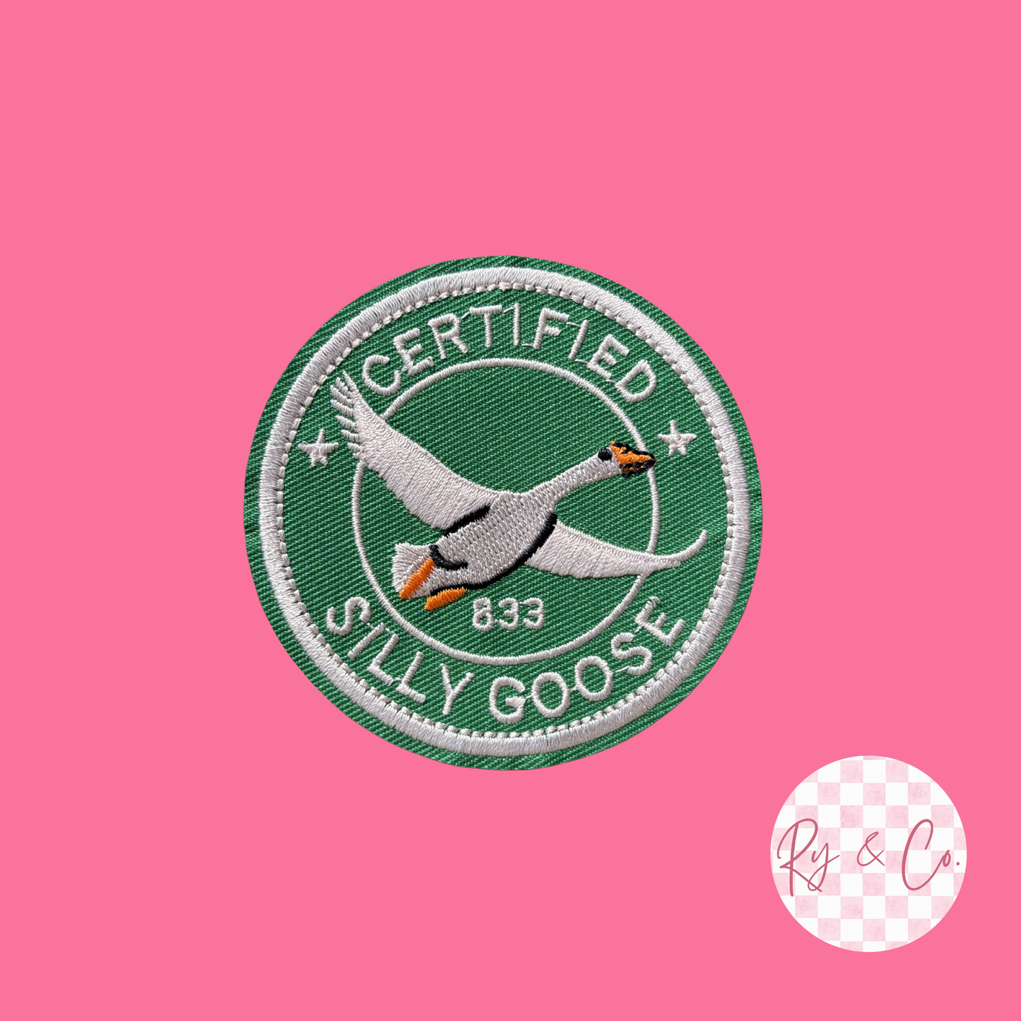 Certified Silly Goose -Embroidered Hat Patch