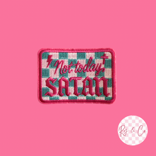 Not Today Satan -Embroidered Hat Patch