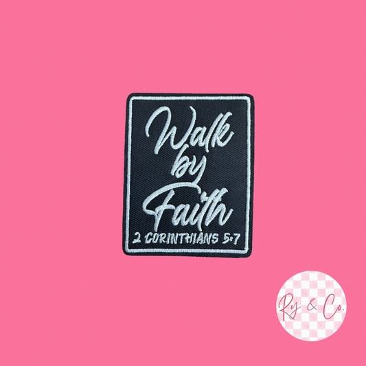 Walk By Faith Verse -Embroidered Hat Patch