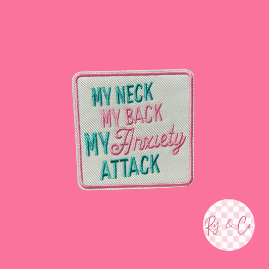 My Neck My Back -Embroidered Hat Patch