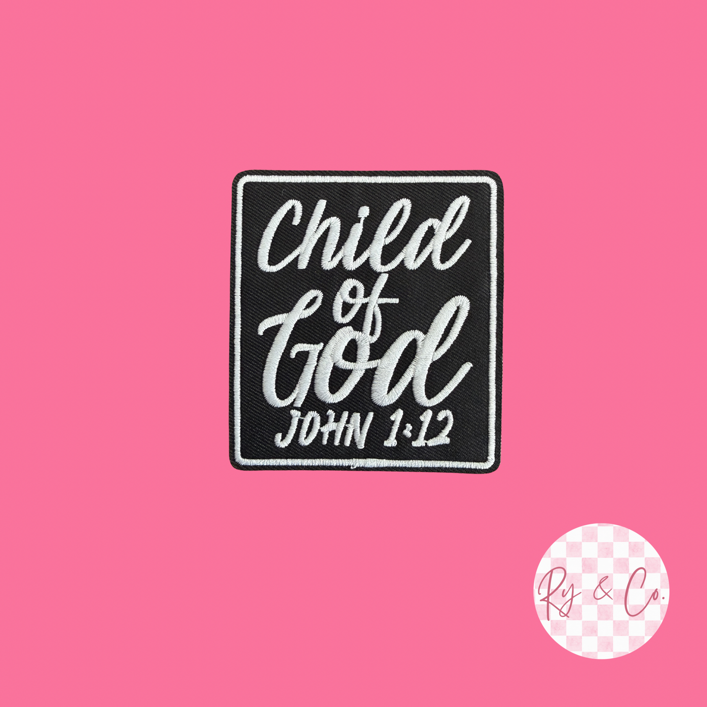 Child Of God Verse-Embroidered Hat Patch