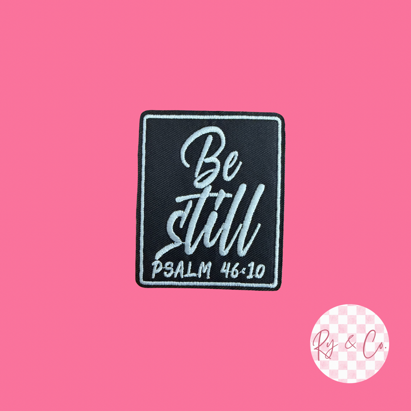 Be Still Verse-Embroidered Hat Patch