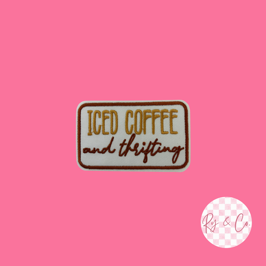 Iced Coffee And Thrifting -Embroidered Hat Patch
