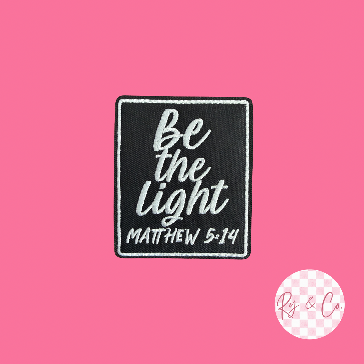 Be The Light Verse-Embroidered Hat Patch