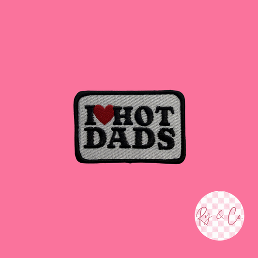 I Heart Hot Dads -Embroidered Hat Patch