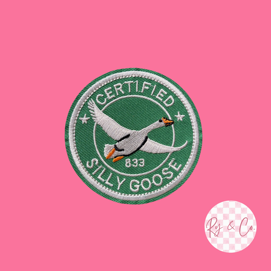 Certified Silly Goose -Embroidered Hat Patch